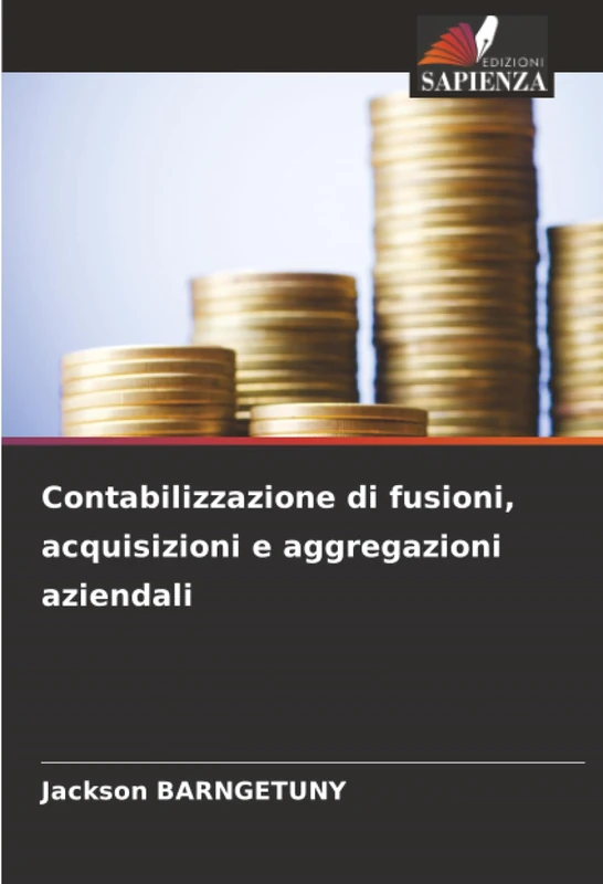 Contabilizzazione di fusioni, acquisizioni e aggregazioni aziendali