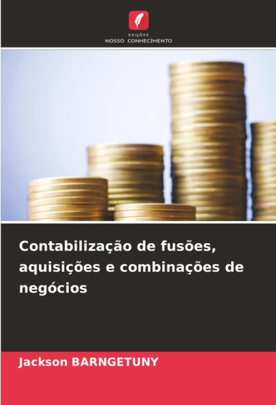 Contabilização de fusões, aquisições e combinações de negócios