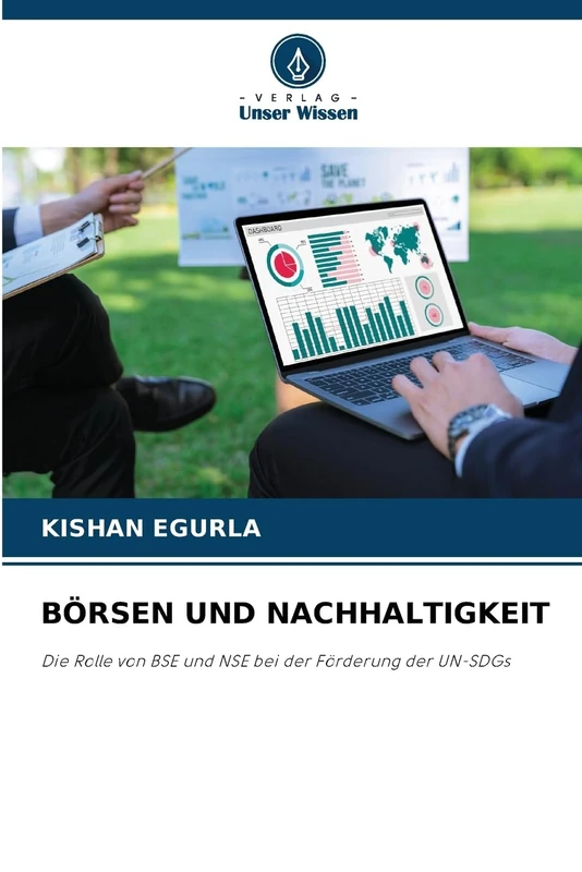 BÖRSEN UND NACHHALTIGKEIT: Die Rolle von BSE und NSE bei der Förderung der UN-SDGs