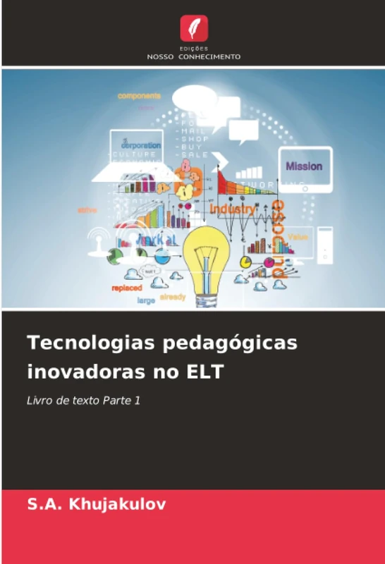 Tecnologias pedagógicas inovadoras no ELT: Livro de texto Parte 1