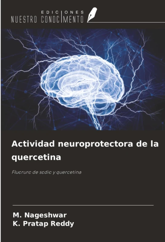Actividad neuroprotectora de la quercetina: Fluoruro de sodio y quercetina - Image 1
