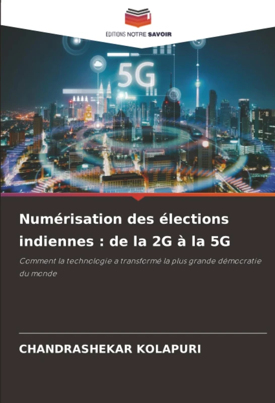 Numérisation des élections indiennes : de la 2G à la 5G: Comment la technologie a transformé la plus grande démocratie du monde - Image 1