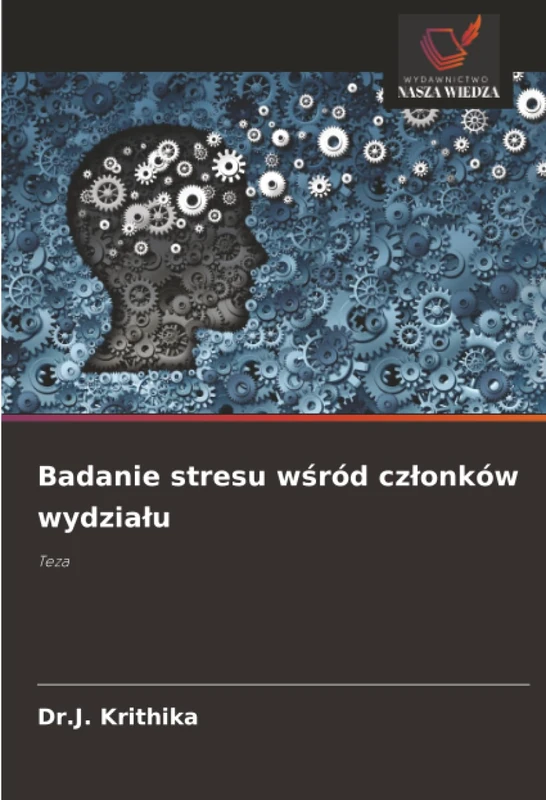 Badanie stresu wśród członków wydziału: Teza