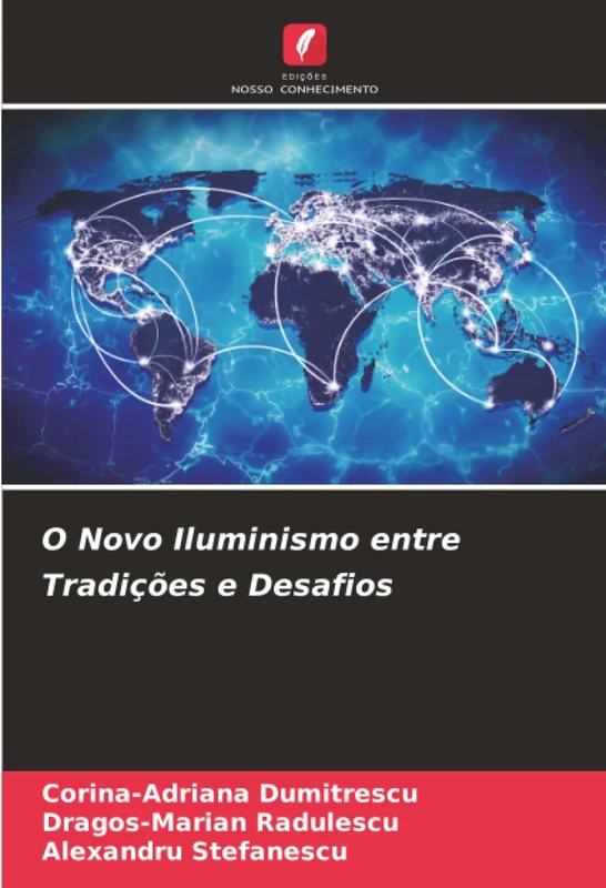 O Novo Iluminismo entre Tradições e Desafios