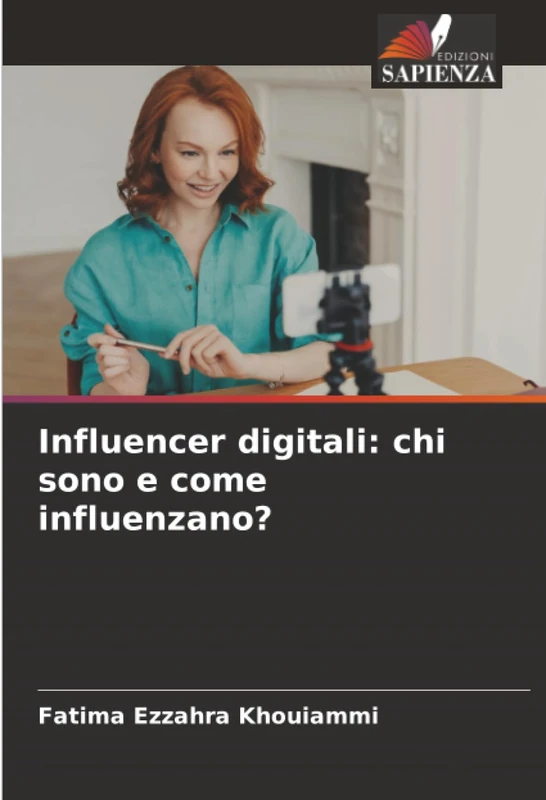 Influencer digitali: chi sono e come influenzano?