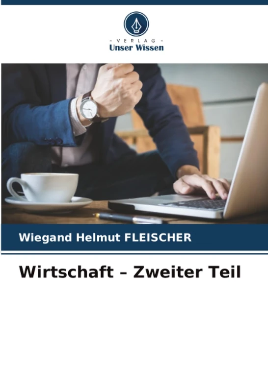 Wirtschaft – Zweiter Teil - Image 1