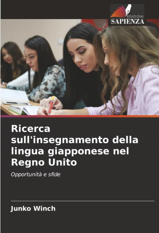 Ricerca sull'insegnamento della lingua giapponese nel Regno Unito: Opportunità e sfide