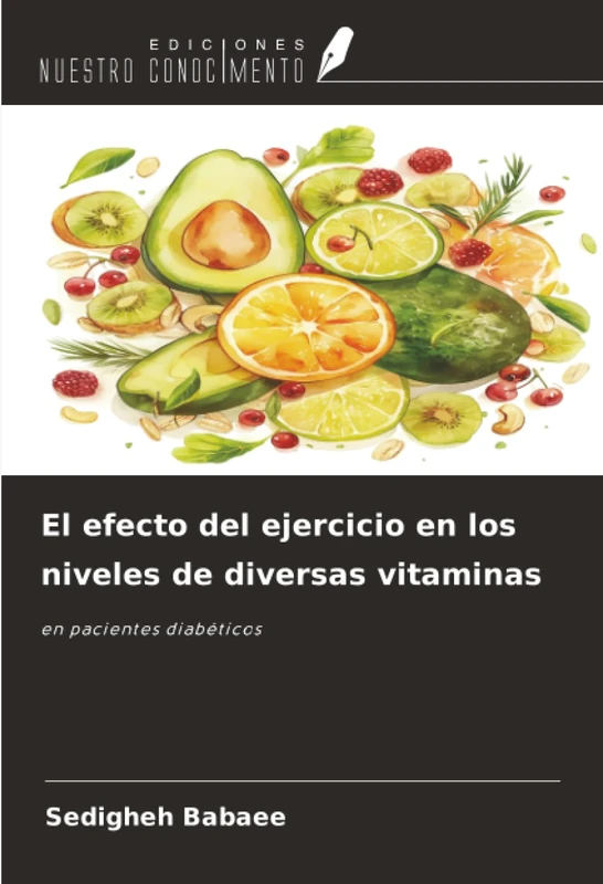 El efecto del ejercicio en los niveles de diversas vitaminas: en pacientes diabéticos