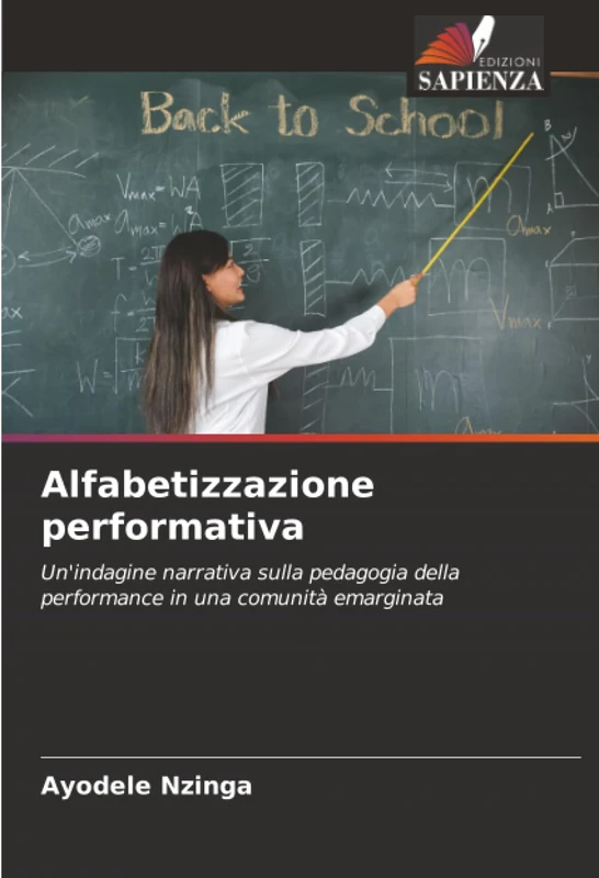 Alfabetizzazione performativa: Un'indagine narrativa sulla pedagogia della performance in una comunità emarginata