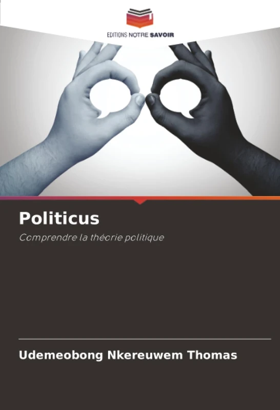 Politicus: Comprendre la théorie politique