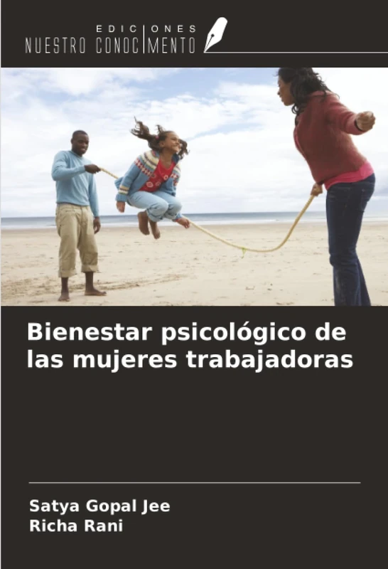 Bienestar psicológico de las mujeres trabajadoras