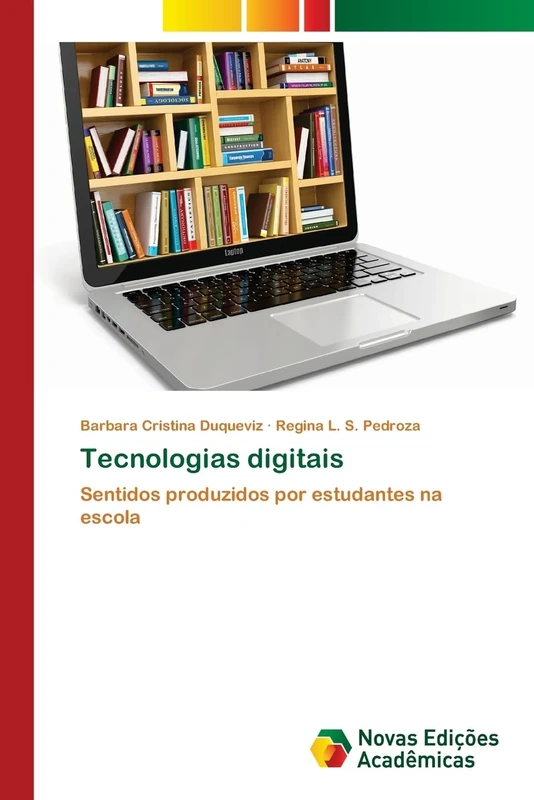 Tecnologias digitais: Sentidos produzidos por estudantes na escola - Image 1