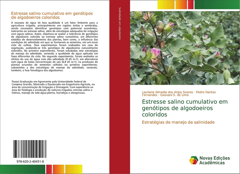 Estresse salino cumulativo em genótipos de algodoeiros coloridos: Estratégias de manejo da salinidade