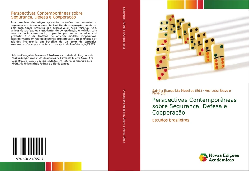 Perspectivas Contemporâneas sobre Segurança, Defesa e Cooperação: Estudos brasileiros
