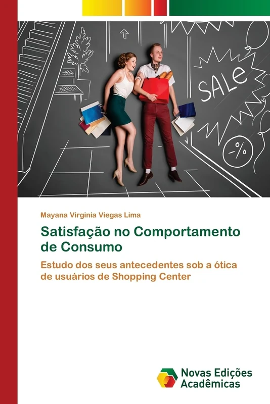Satisfação no Comportamento de Consumo: Estudo dos seus antecedentes sob a ótica de usuários de Shopping Center - Image 1
