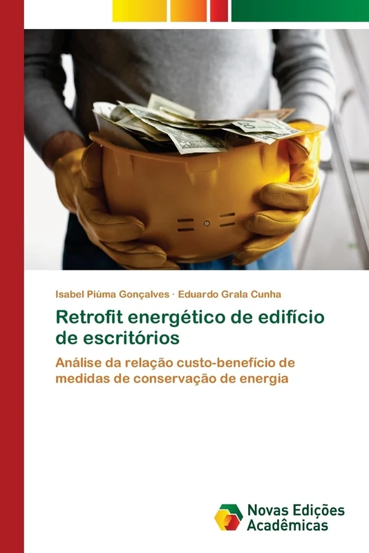 Retrofit energético de edifício de escritórios: Análise da relação custo-benefício de medidas de conservação de energia