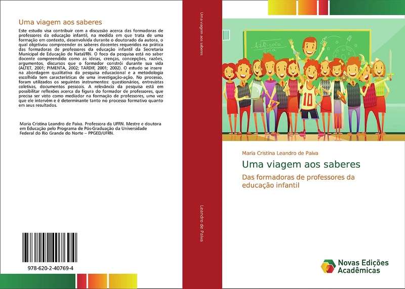 Uma viagem aos saberes: Das formadoras de professores da educação infantil
