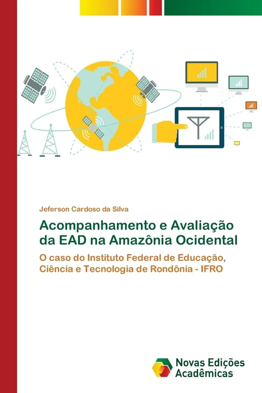Acompanhamento e Avaliação da EAD na Amazônia Ocidental: O caso do Instituto Federal de Educação, Ciência e Tecnologia de Rondônia - IFRO - Image 1