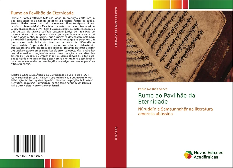 Rumo ao Pavilhão da Eternidade: Nūruddīn e Šamsunnahār na literatura amorosa abássida: N¿rudd¿n e ¿amsunnah¿r na literatura amorosa abássida - Image 1