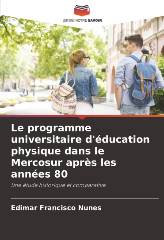Le programme universitaire d'éducation physique dans le Mercosur après les années 80: Une étude historique et comparative