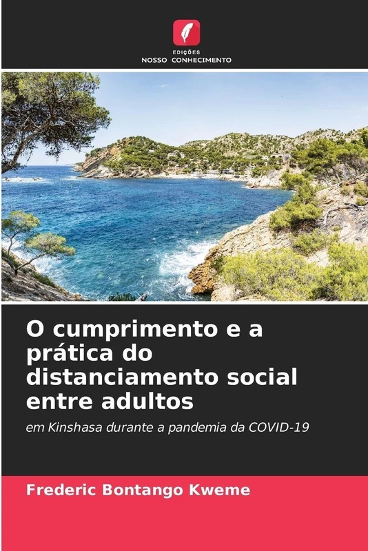 O cumprimento e a prática do distanciamento social entre adultos: em Kinshasa durante a pandemia da COVID-19 - Image 1