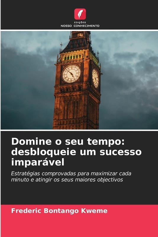 Domine o seu tempo: desbloqueie um sucesso imparável