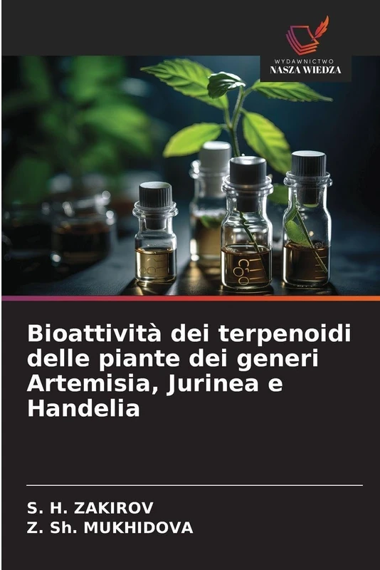 Bioattività dei terpenoidi delle piante dei generi Artemisia, Jurinea e Handelia