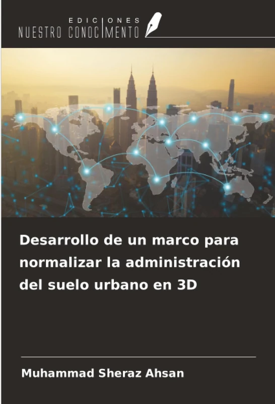 Desarrollo de un marco para normalizar la administración del suelo urbano en 3D - Image 1