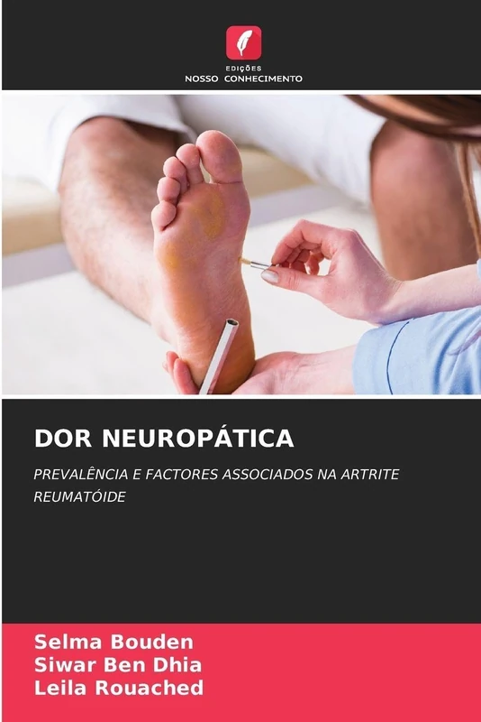 Dor Neuropática: PREVALÊNCIA E FACTORES ASSOCIADOS NA ARTRITE REUMATÓIDE