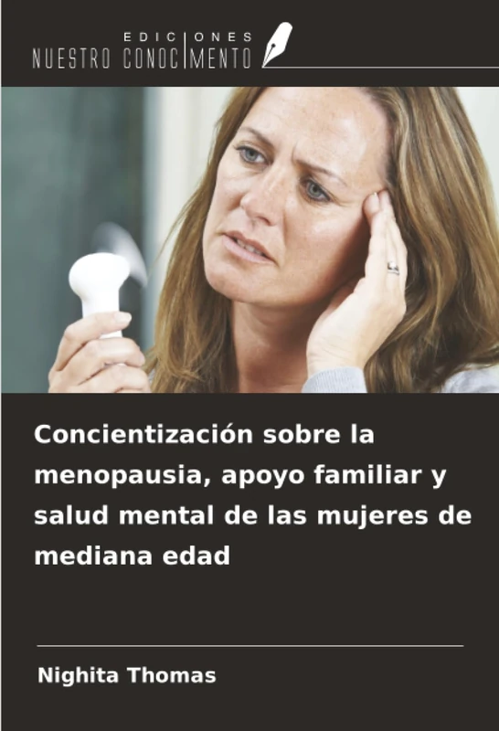 Concientización sobre la menopausia, apoyo familiar y salud mental de las mujeres de mediana edad - Image 1