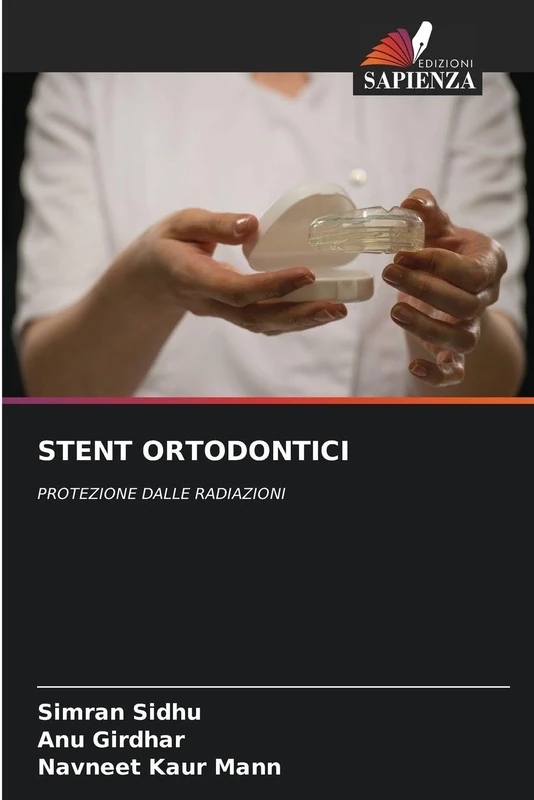 Stent Ortodontici: PROTEZIONE DALLE RADIAZIONI