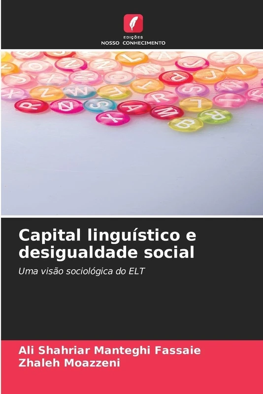 Capital linguístico e desigualdade social: Uma visão sociológica do ELT