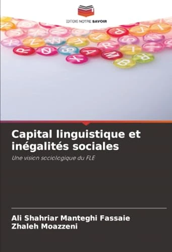 Capital linguistique et inégalités sociales: Une vision sociologique du FLE