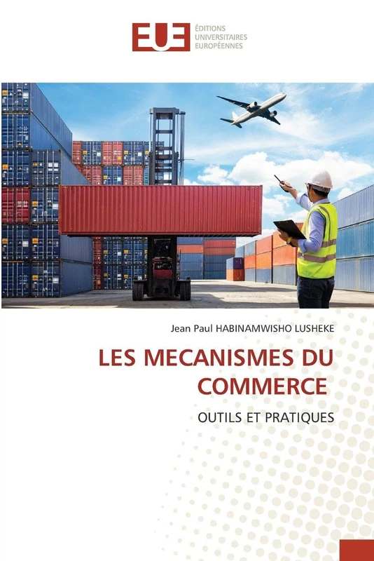 Les Mecanismes Du Commerce: OUTILS ET PRATIQUES