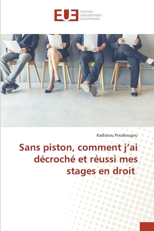 Sans piston, comment j'ai décroché et réussi mes stages en droit - Image 1