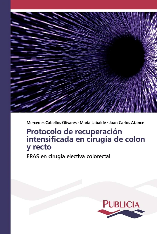Protocolo de recuperación intensificada en cirugía de colon y recto: ERAS en cirugía electiva colorectal - Image 1