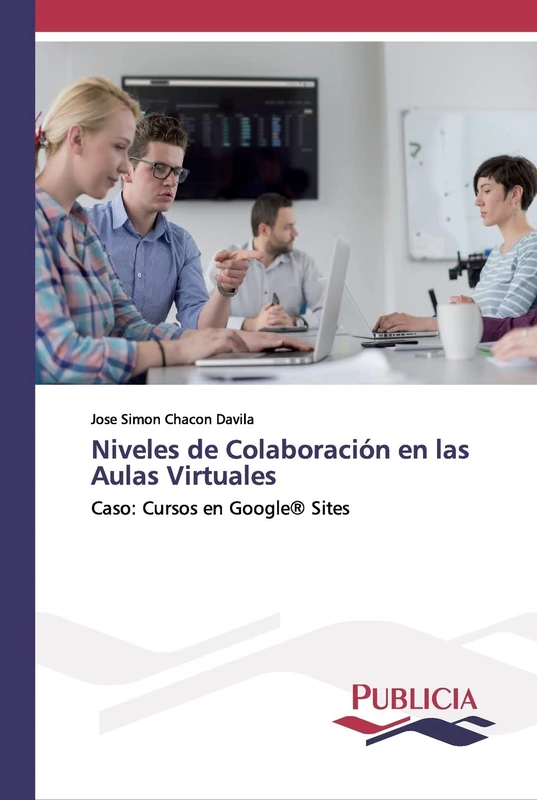 Niveles de Colaboración en las Aulas Virtuales: Caso: Cursos en Google® Sites - Image 1