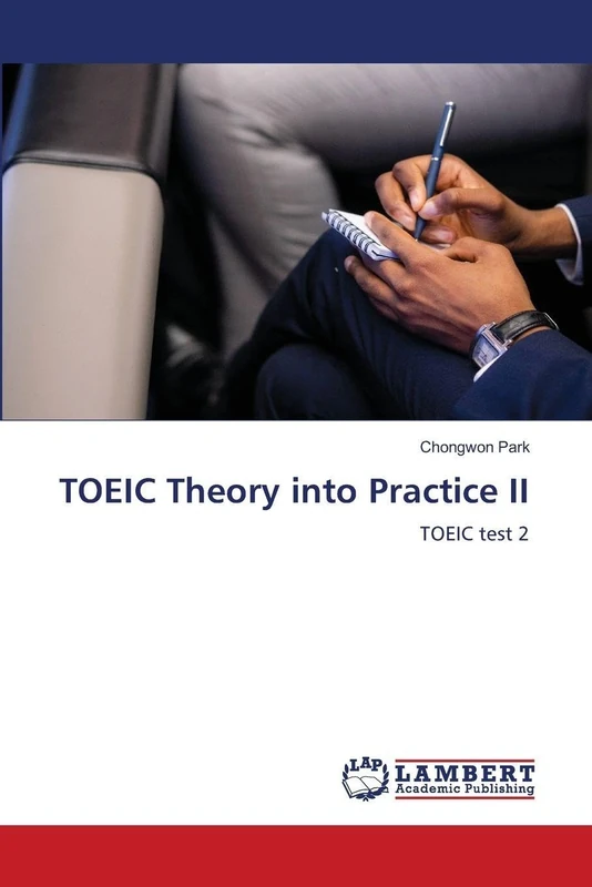 TOEIC Theory into Practice II: TOEIC test 2