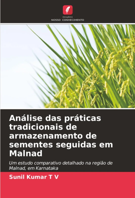 Análise das práticas tradicionais de armazenamento de sementes seguidas em Malnad: Um estudo comparativo detalhado na região de Malnad, em Karnataka - Image 1