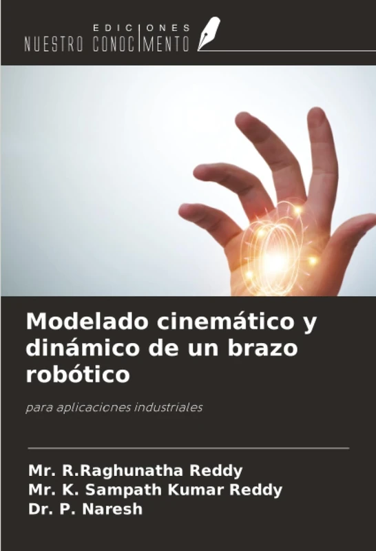 Modelado cinemático y dinámico de un brazo robótico: para aplicaciones industriales - Image 1