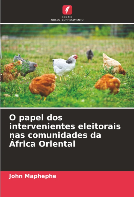O papel dos intervenientes eleitorais nas comunidades da África Oriental