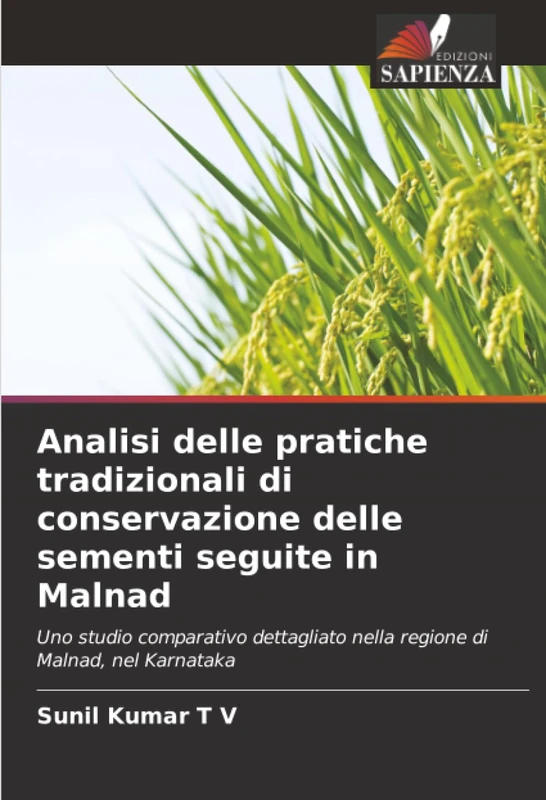 Analisi delle pratiche tradizionali di conservazione delle sementi seguite in Malnad: Uno studio comparativo dettagliato nella regione di Malnad, nel Karnataka - Image 1