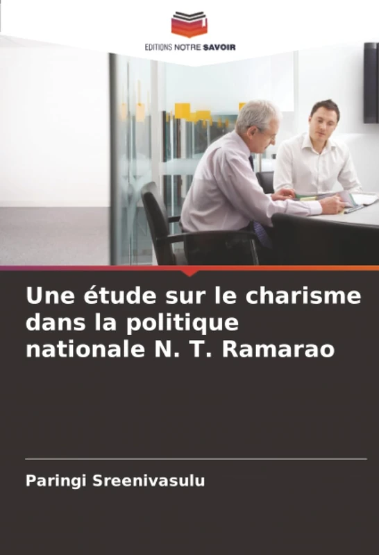 Une étude sur le charisme dans la politique nationale N. T. Ramarao
