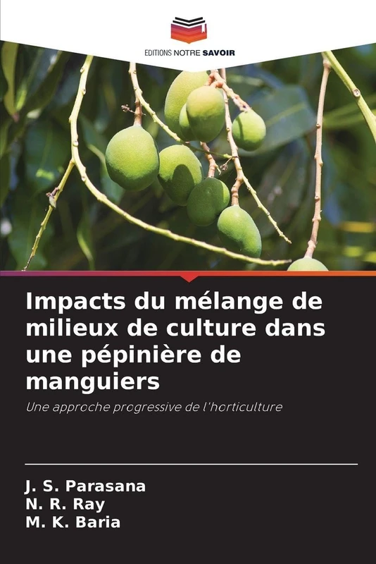 Impacts du mélange de milieux de culture dans une pépinière de manguiers: Une approche progressive de l'horticulture