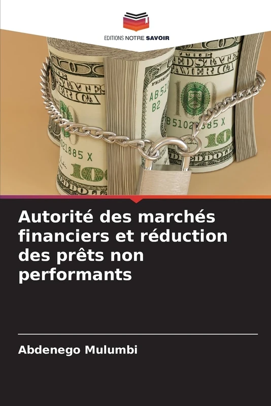 Autorité des marchés financiers et réduction des prêts non performants