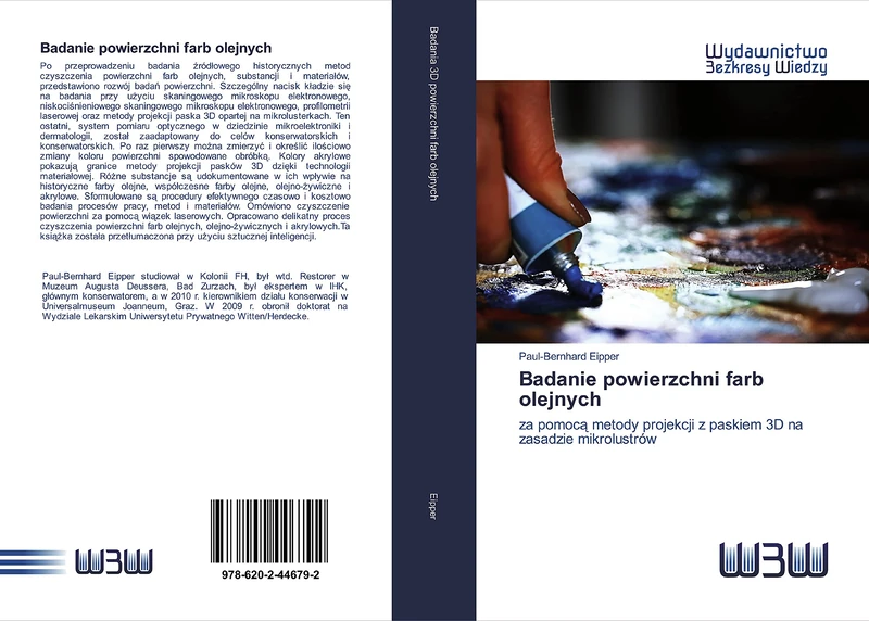 Badanie powierzchni farb olejnych: za pomocą metody projekcji z paskiem 3D na zasadzie mikrolustrów