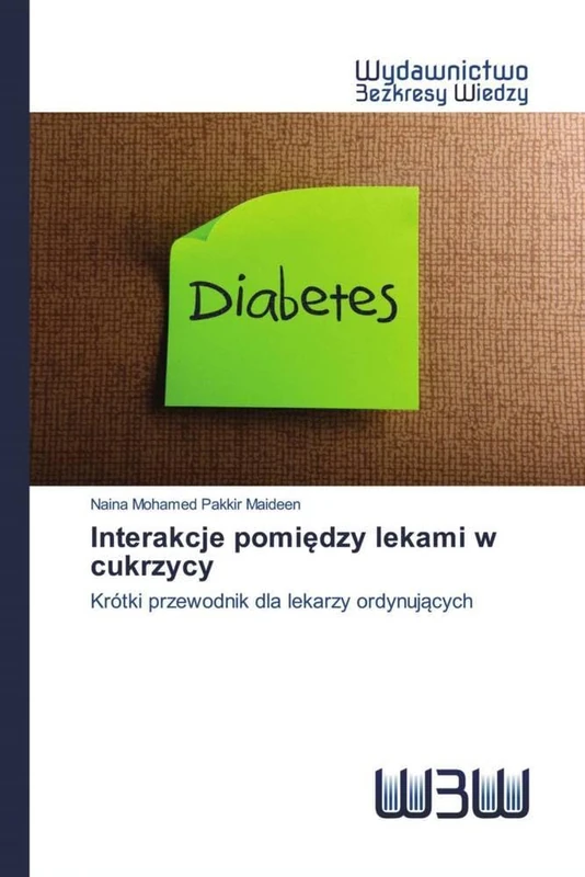 Interakcje pomiędzy lekami w cukrzycy: Krótki przewodnik dla lekarzy ordynujących - Image 1