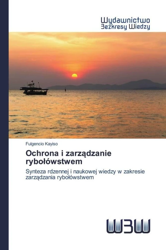 Ochrona i zarządzanie rybołówstwem: Synteza rdzennej i naukowej wiedzy w zakresie zarządzania rybołówstwem - Image 1
