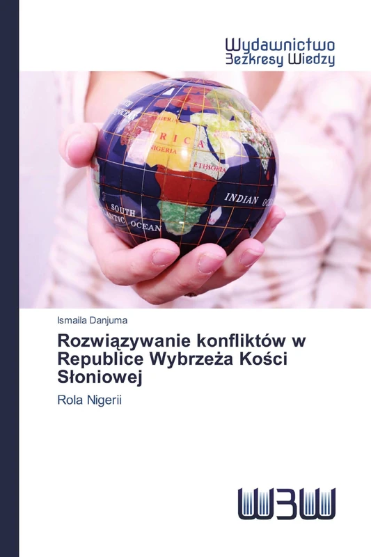 Rozwiązywanie konfliktów w Republice Wybrzeża Kości Słoniowej: Rola Nigerii - Image 1