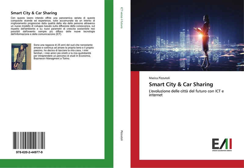 Smart City & Car Sharing: L'evoluzione delle città del futuro con ICT e internet